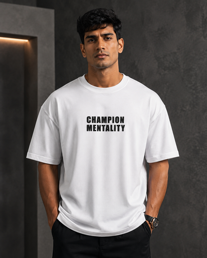 Champion Mentality White – Back Typography Print Oversized T-Shirt